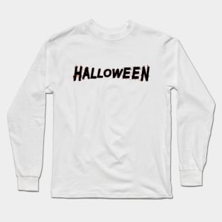 Halloween Gift Idea Long Sleeve T-Shirt